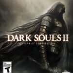 Dark Souls 2 Scholar Of The First Sin