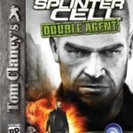 Tom Clancy’s Splinter Cell Double Agent