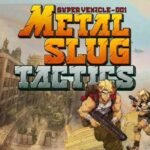 Metal Slug Tactics
