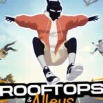 Rooftops & Alleys The Parkour Game