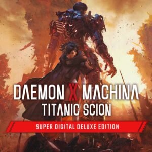 Daemon X Machina Titanic Scion Super Digital Deluxe Edition