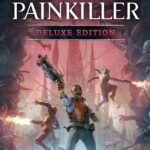 Painkiller Deluxe Edition