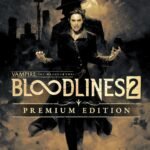 Vampire The Masquerade Bloodlines 2 Premium Edition
