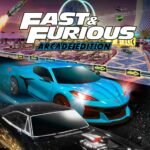 Fast & Furious Arcade Edition