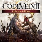 CODE VEIN II Ultimate Edition