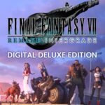 FINAL FANTASY VII REMAKE INTERGRADE Digital Deluxe Edition